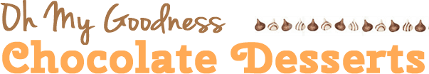 Chocolate Dessert Recipes - OMG Chocolate Desserts