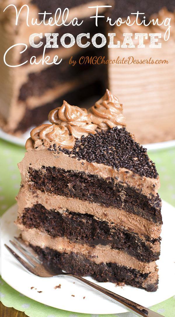 Decadent Nutella Chocolate Cake – moist, rich and super chocolaty cake frosted with rich and buttery Nutella frosting .