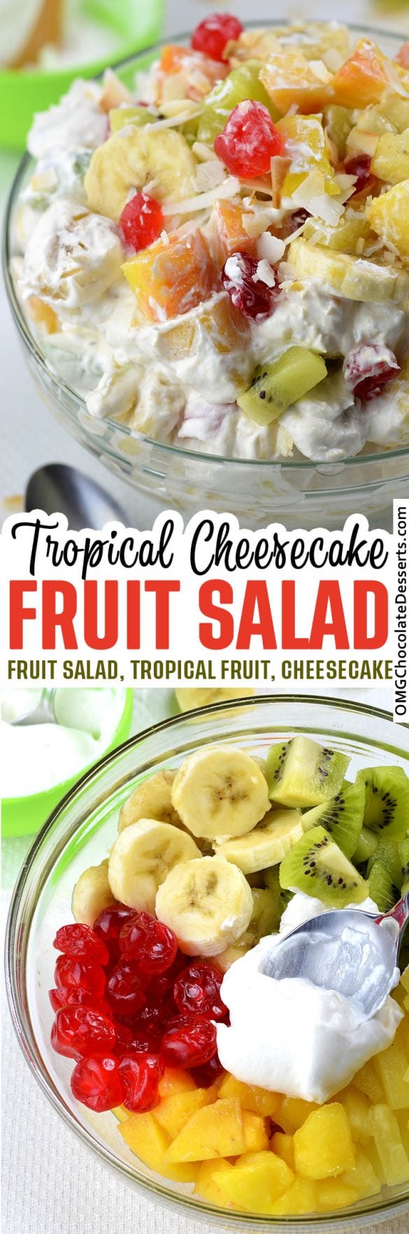 Tropical Cheesecake Fruit Salad Summer Dessert Salad with Cool Whip