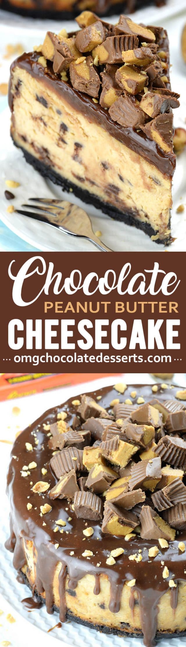 Chocolate Peanut Butter Cheesecake | An Easy Reese's Cup Cheesecake