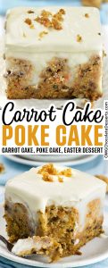 Carrot Cake Poke Cake | Easy Easter Dessert Recipe With Cream Cheese