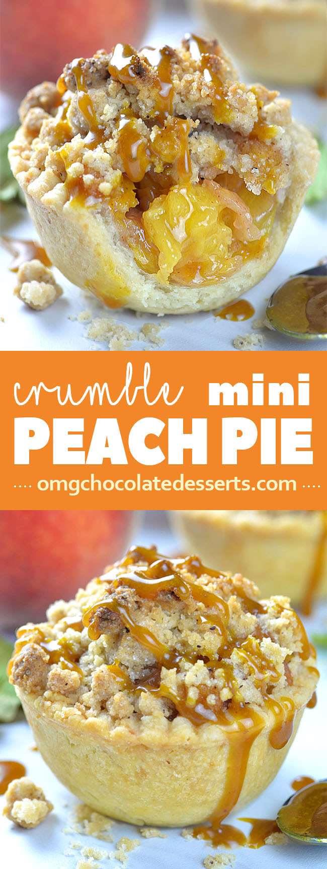Crumble Mini Peach Pie is individual portion of delicious crumble pie loaded with fresh peaches and caramel sauce.