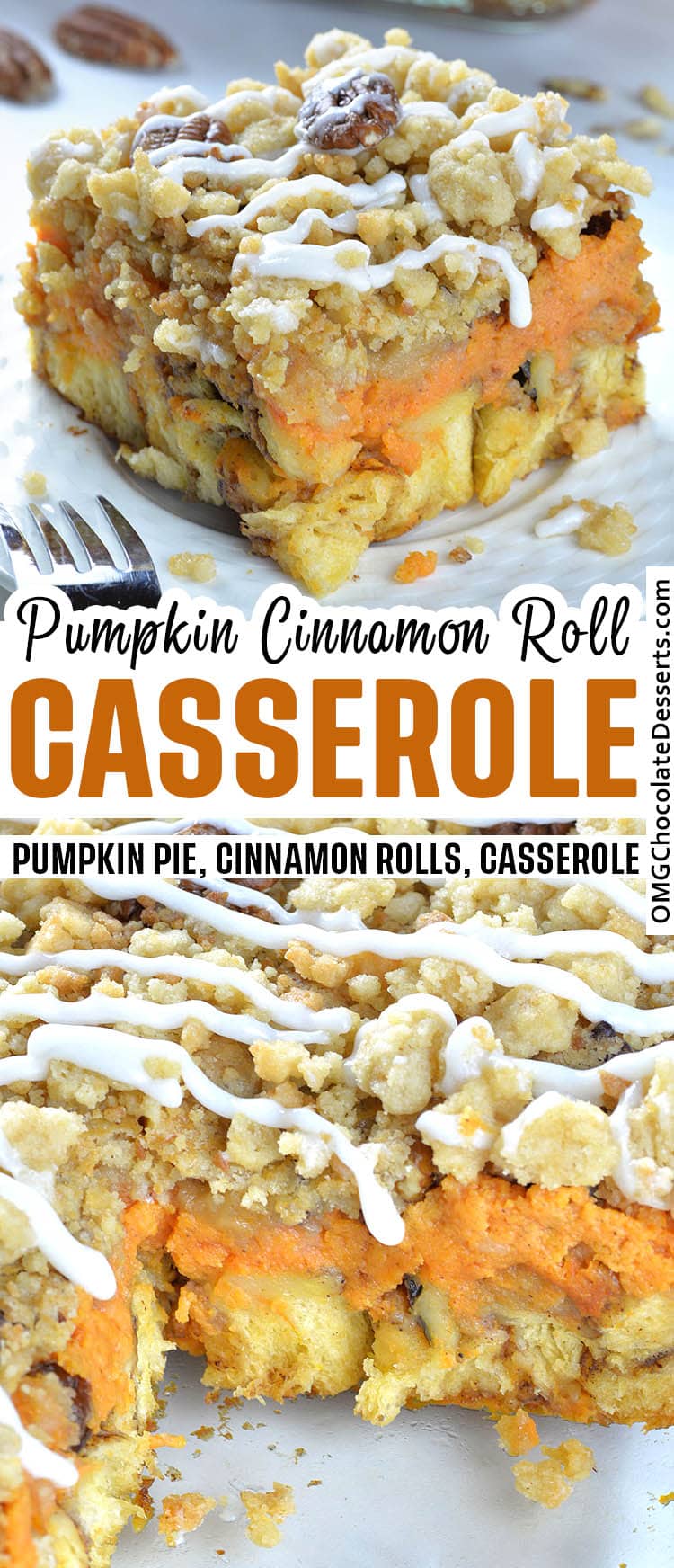 Pumpkin Pie Cinnamon Roll Casserole
