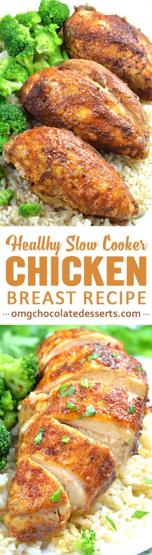 Healthy Slow Cooker Chicken Breast Recipe - OMG Chocolate Desserts