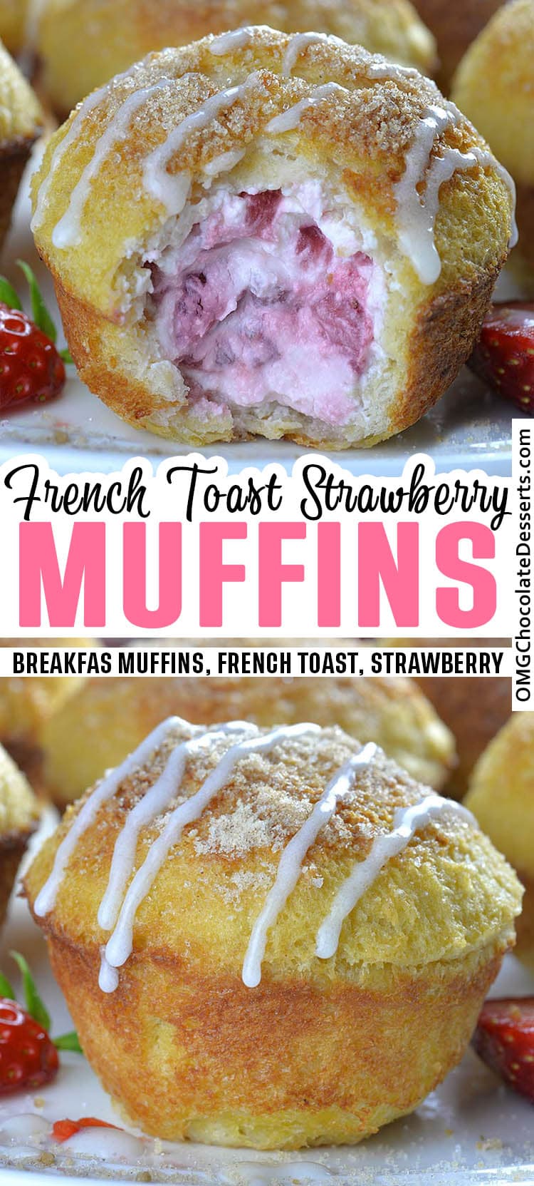 Strawberry French Toast Muffins