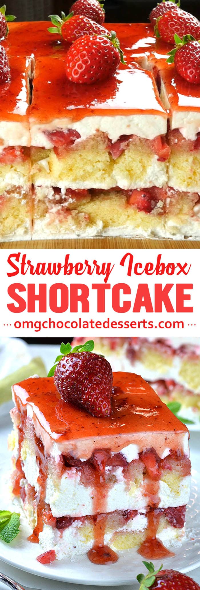 You don’t have to choose between your favorite desserts with fresh strawberries: Strawberry Shortcake and Strawberry Icebox Cake. Strawberry Icebox Shortcake is delicious twist on two classic spring and summer treats!