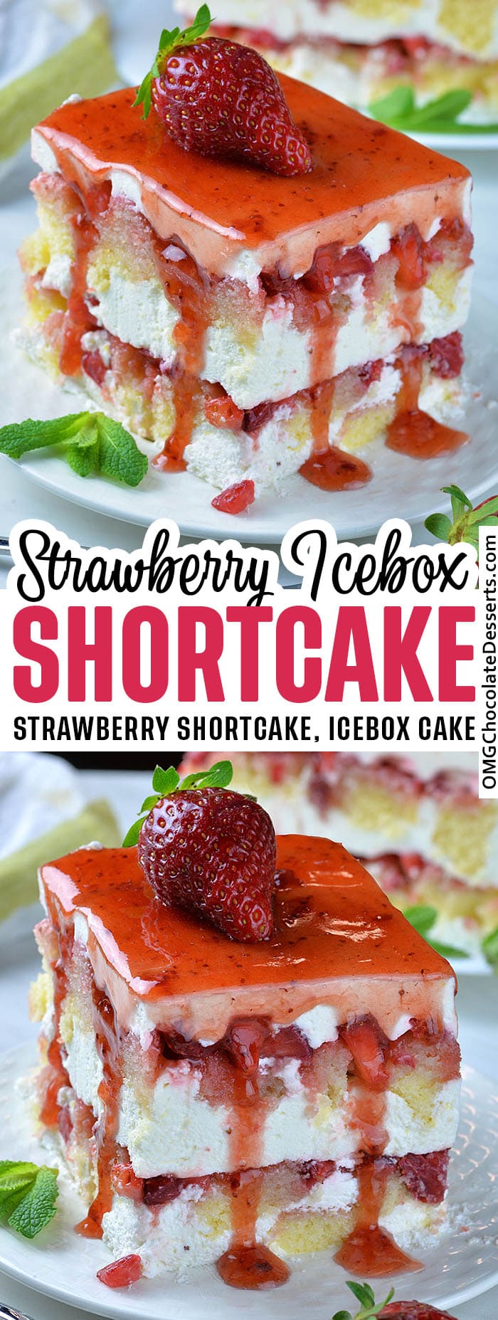 Strawberry Shortcake Icebox Cake