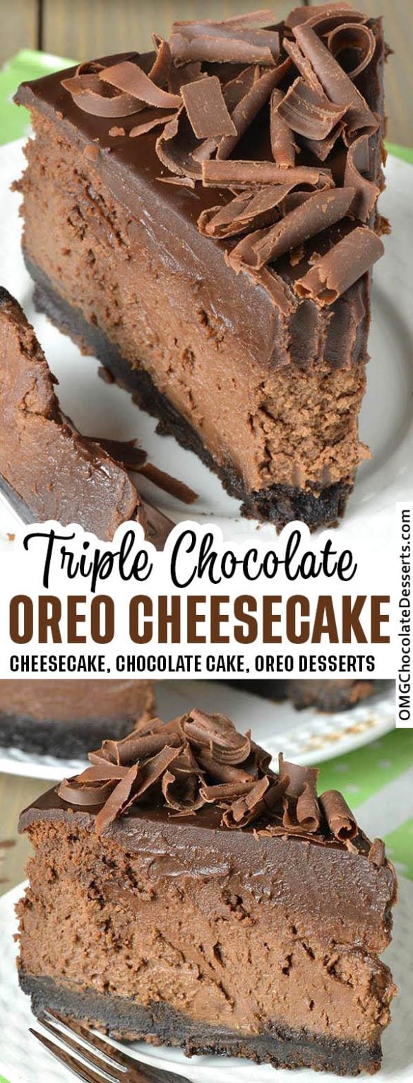 Triple Chocolate Cheesecake With Oreo Crust Omg Chocolate Desserts 1916