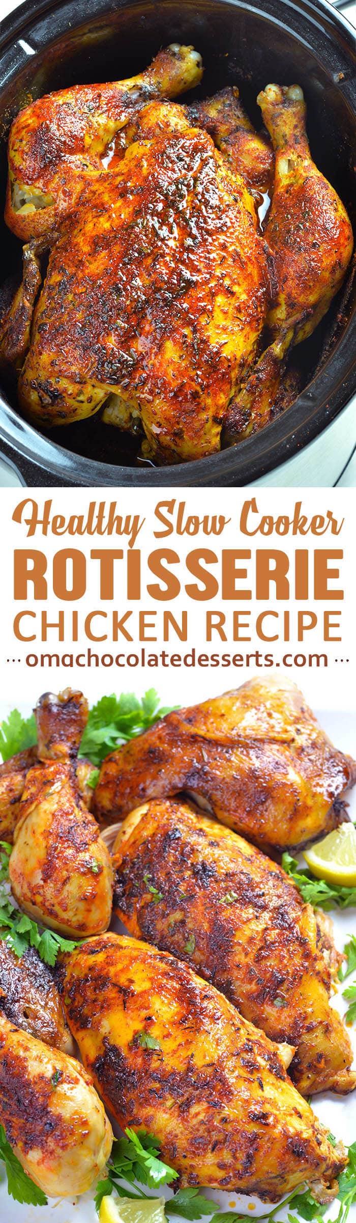 Slow Cooker Rotisserie Chicken recipe - You can serve it as a main dish. Add some veggies and salad and you have quick, easy, delicious and healthy meal for whole family.