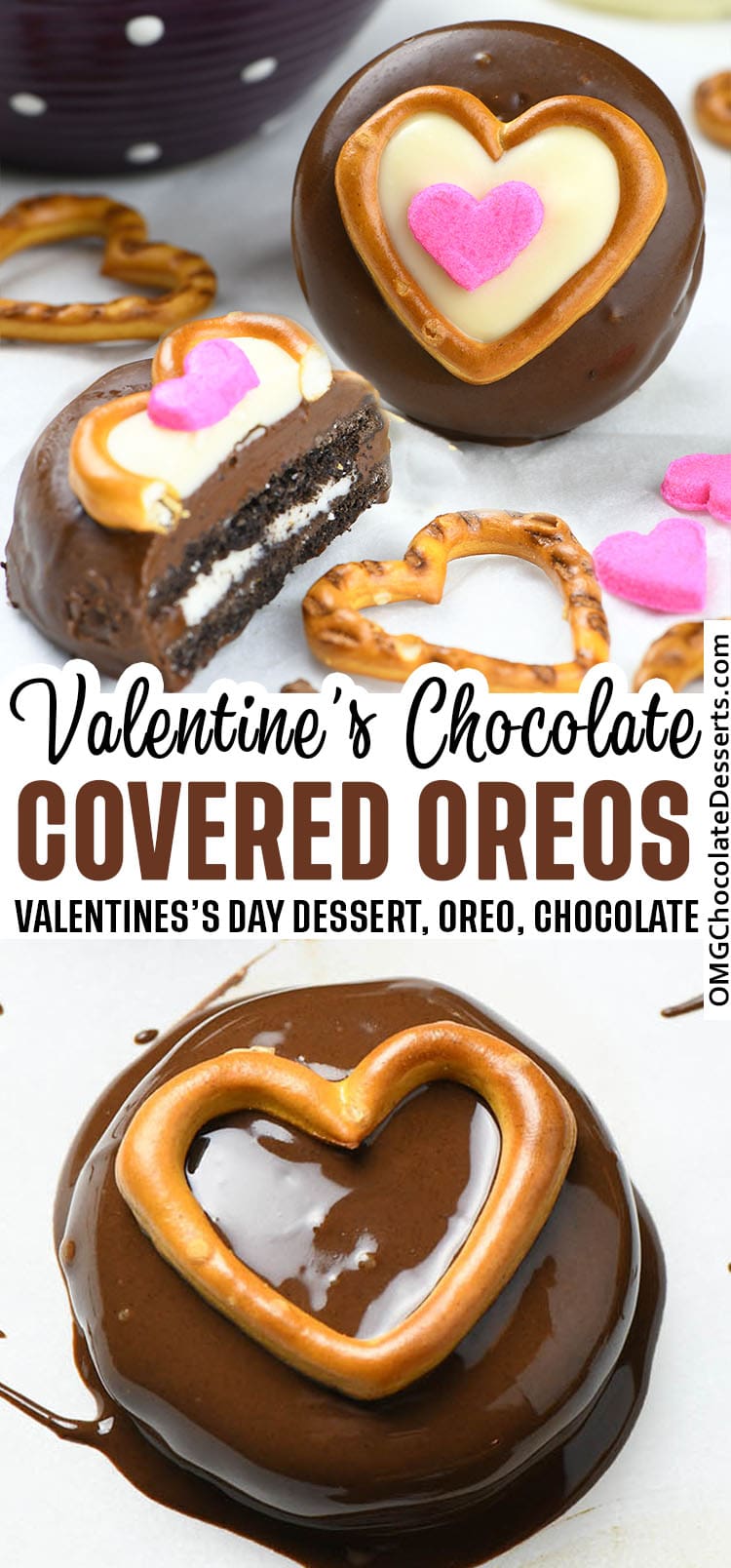 Oreo cookies dipped in white and dark chocolate, decorated with pretzel and candy hearts