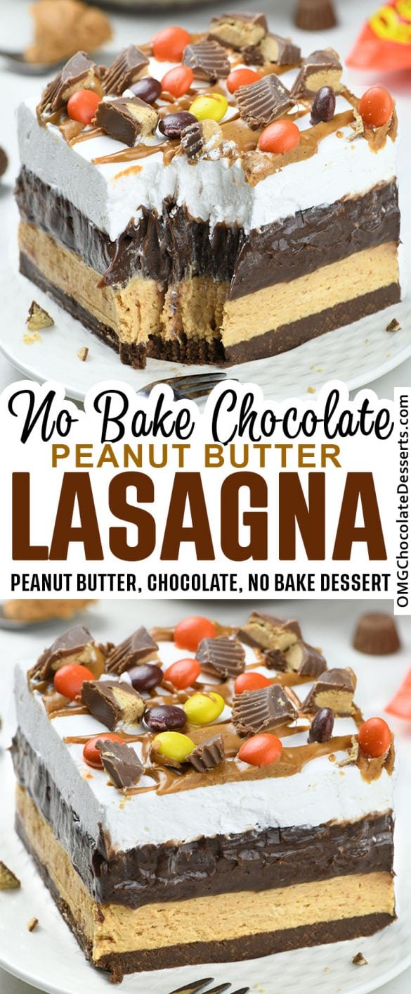 Chocolate Peanut Butter Lasagna OMG Chocolate Desserts easy no bake
