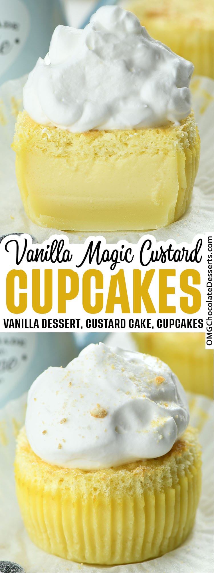 Two different images of Vanilla Magic Custard Cupcakes with title between them.