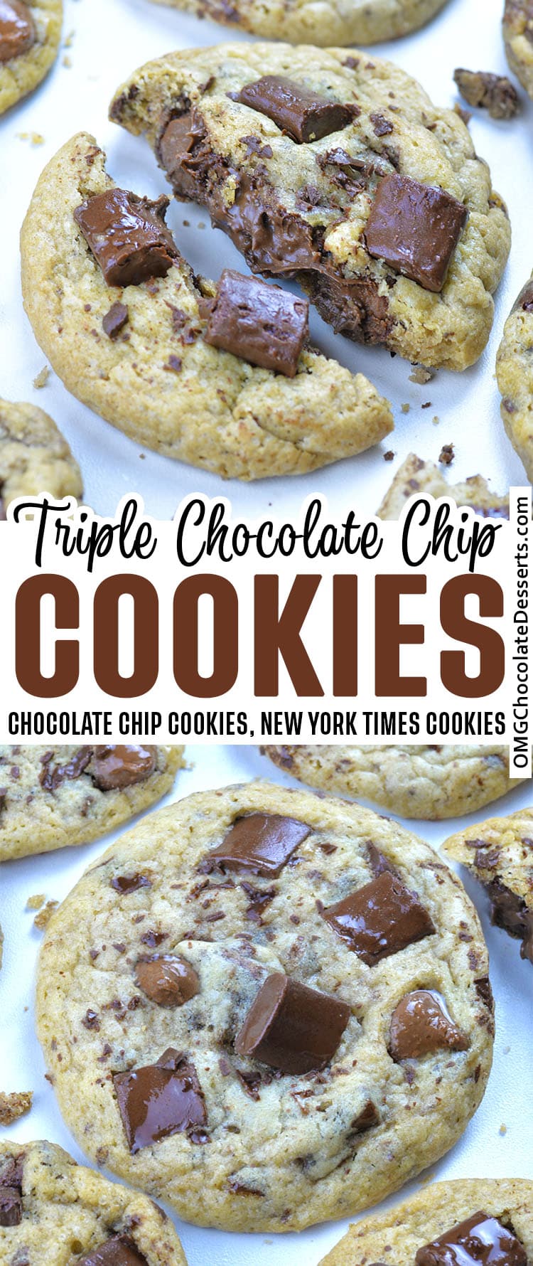 These are triple chocolate cookies with chocolate chips, chocolate shavings, and chocolate chunks. 