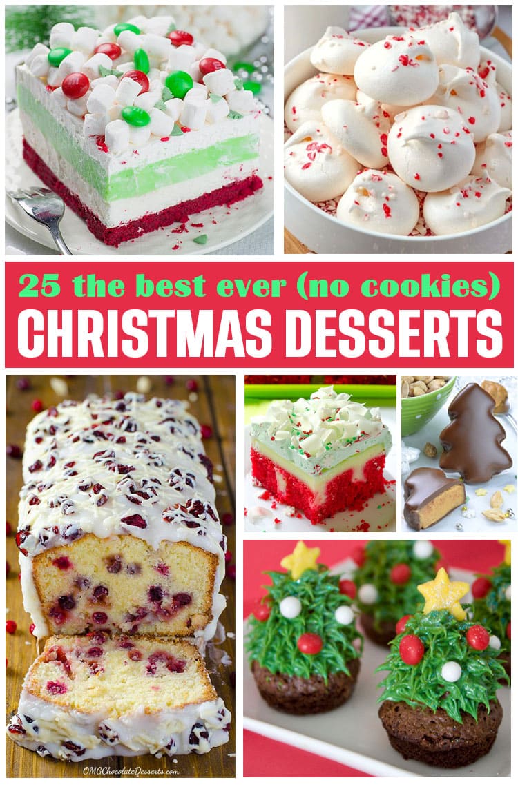 25 Best Christmas Dessert Recipes (no cookies) - OMG Chocolate Desserts