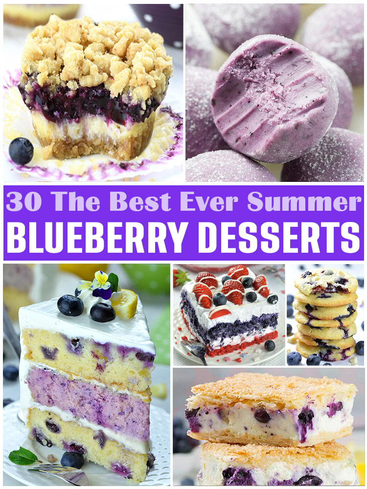 Top 30 Blueberry Desserts You Need to Try This Summer