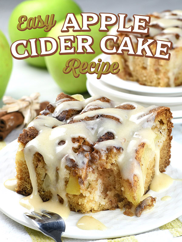 Easy Apple Cider Cake Recipe